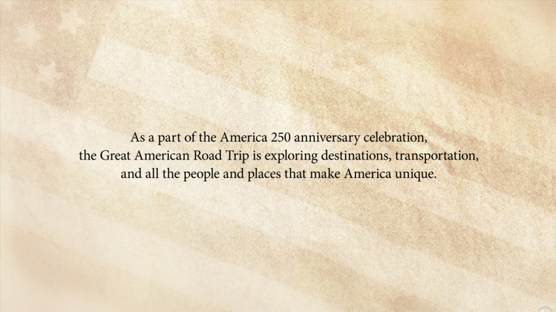 As a part of the America 250 anniversary celebration, the Great American Road Trip is exploring destinations, transportation, and all the people and places that make America unique