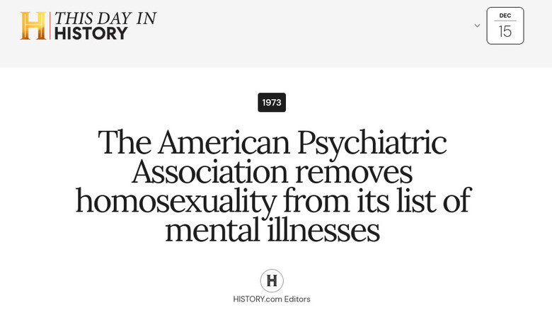 The American Psychiatric Association removes homosexuality from its list of mental illnesses